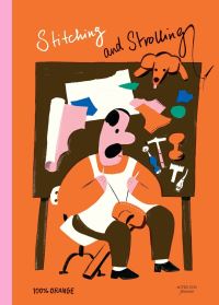 Book Cover for Stitching and Strolling by Kenji Oikawa, Mayuko Takeuchi