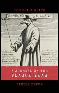 Book Cover for A Journal of the Plague Year by Daniel Defoe