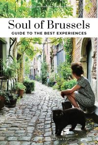 Book Cover for Soul of Brussels Guide by 
