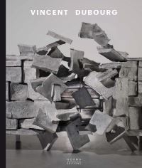 Book Cover for Vincent Dubourg by Nicolas Alquin, Sarah Schleuning, Anne Bony, Vincent Dubourg