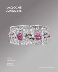 Book Cover for Lacloche Joaillers by Laurence Mouillefarine, Veronique Ristelhueber