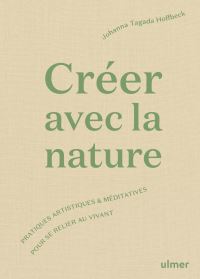 Book Cover for Créer Avec La Nature by Johanna Tagada Hoffbeck