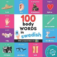 Book Cover for 100 Body Words in Swedish by Yukismart
