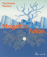 Book Cover for Magritte Folon by Michel Draguet, Marie Godet, Stéphanie Angelroth, Isabelle Douilletde Pange