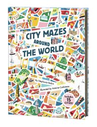 Book Cover for City Mazes Around the World by Stéphanie Babin