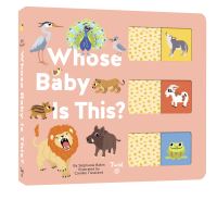 Book Cover for Whose Baby Is This? by Stephanie Babin