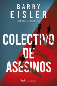 Book Cover for Colectivo De Asesinos by Barry Eisler