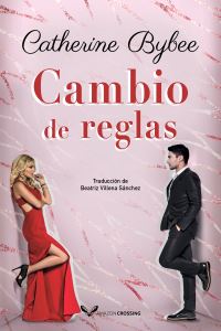 Book Cover for Cambio De Reglas by Catherine Bybee