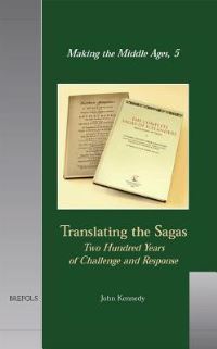 Book Cover for Translating the Sagas by John Kennedy