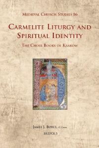 Book Cover for Carmelite Liturgy and Spiritual Identity by James John Boyce