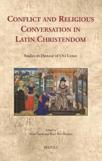 Book Cover for Conflict and Religious Conversation in Latin Christendom by Ora Limor