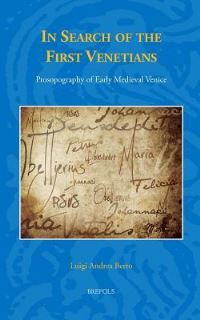 Book Cover for In Search of the First Venetians by Luigi Andrea Berto