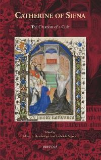 Book Cover for Catherine of Siena by Jeffrey F Hamburger, Gabriela Signori