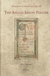 Book Cover for The Anglo-Saxon Psalter by M J Toswell