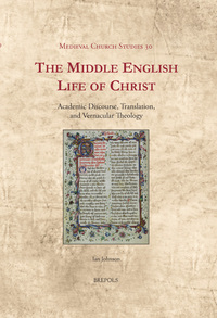 Book Cover for The Middle English Life of Christ by Ian R Johnson