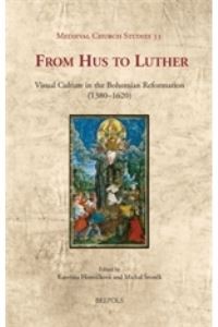 Book Cover for From Hus to Luther by Katerina Hornícková, Michal Sronek