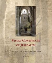 Book Cover for Visual Constructs of Jerusalem by International Conference Visual Constructs of Jerusalem
