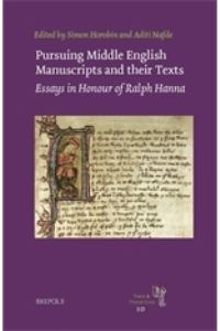 Book Cover for Pursuing Middle English Manuscripts and Their Texts by Ralph Hanna