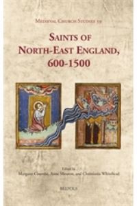 Book Cover for Saints of North-East England, 600-1500 by Margaret Coombe, Anne Mouron, Christiania Whitehead