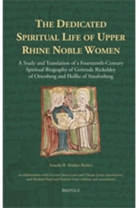 Book Cover for The Dedicated Spiritual Life of Upper Rhine Noble Women by Anneke B MulderBakker