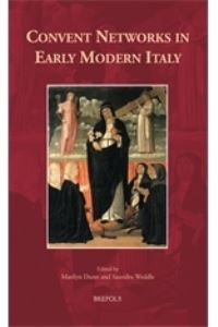 Book Cover for Convent Networks in Early Modern Italy by Marilyn Dunn, Saundra Lynn Weddle
