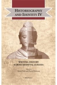 Book Cover for Historiography and Identity IV by Walter Pohl, Daniel Mahoney