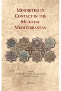 Book Cover for Minorities in Contact in the Medieval Mediterranean by Clara Almagro Vidal, Jessica TearneyPearce, Luke B Yarbrough