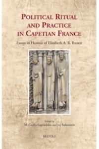 Book Cover for Political Ritual and Practice in Capetian France by Elizabeth A R Brown