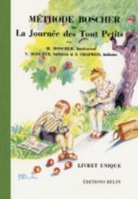 Book Cover for Methode Boscher Ou La Journee Des Tout petits/Livret Unique/2008 by Jacqueline Duche, Jacqueline Duche