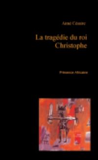 Book Cover for Tragedie Du Roi Christophe by Aime Cesaire