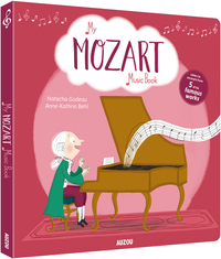 Book Cover for My Mozart Music Book by Natacha Godeau