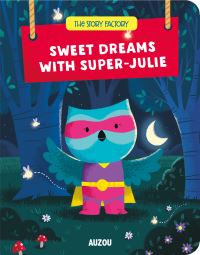 Book Cover for Sweet Dreams With Super-Julie by Benedicte Riviere