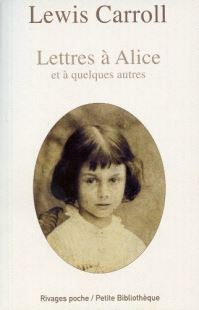 Book Cover for Lettres a Alice Et a Quelques Autres by Lewis Carroll