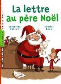 Book Cover for La Lettre Au Pere Noel by Christine Palluy