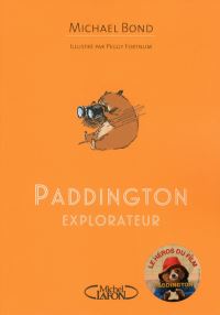 Book Cover for Paddington Explorateur by Michael Bond