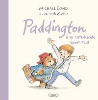 Book Cover for Paddington a La Cathedrale Saint-Paul by Michael Bond