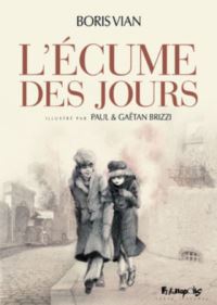 Book Cover for Ecume Des Jours by Boris Vian
