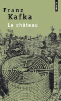 Book Cover for Le Chateau by Franz Kafka