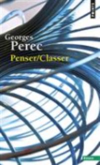 Book Cover for Penser, Classer by Georges Perec
