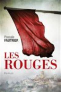 Book Cover for Les Rouges by Pascale Fautrier