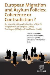 Book Cover for European Migration and Asylum Policies by C Gortázar, MaríaCarolina Parra, Barbara Segaert, Christiane Timmerman