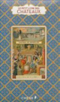 Book Cover for Le Petit Livre Des Chateaux De France by Dominique Foufelle