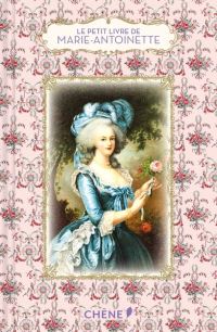 Book Cover for Le Petit Livre De Marie-Antoinette by Dominique Foufelle