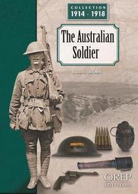 Book Cover for The Australian Soldier by Lawrence Brown