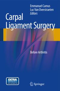 Book Cover for Carpal Ligament Surgery by Emmanuel Camus, Luc Van Overstraeten