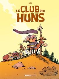 Book Cover for Le Club Des Huns by Dabs