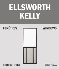 Book Cover for Ellsworth Kelly - Fenêtres/windows by Centre Georges Pompidou