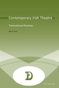 Book Cover for Contemporary Irish Theatre by WeiHung Kao