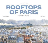 Book Cover for Rooftops of Paris Sketchbook by Carl Norac
