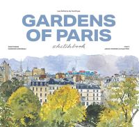 Book Cover for Garden of Paris Sketchbook by JeanPierre Le Dantec